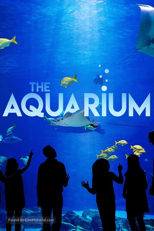 &quot;The Aquarium&quot; - Movie Cover