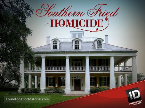 &quot;Southern Fried Homicide&quot; - Video on demand movie cover