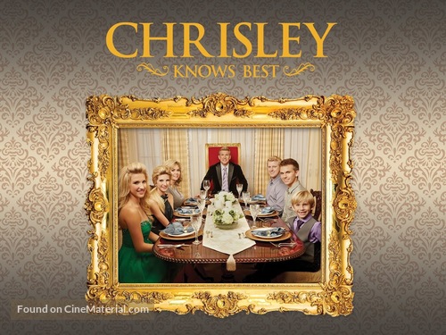 &quot;Chrisley Knows Best&quot; - Movie Poster