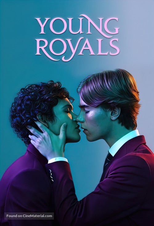 &quot;Young Royals&quot; - Swedish Movie Poster