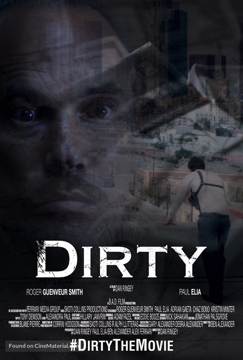 Dirty - Movie Poster