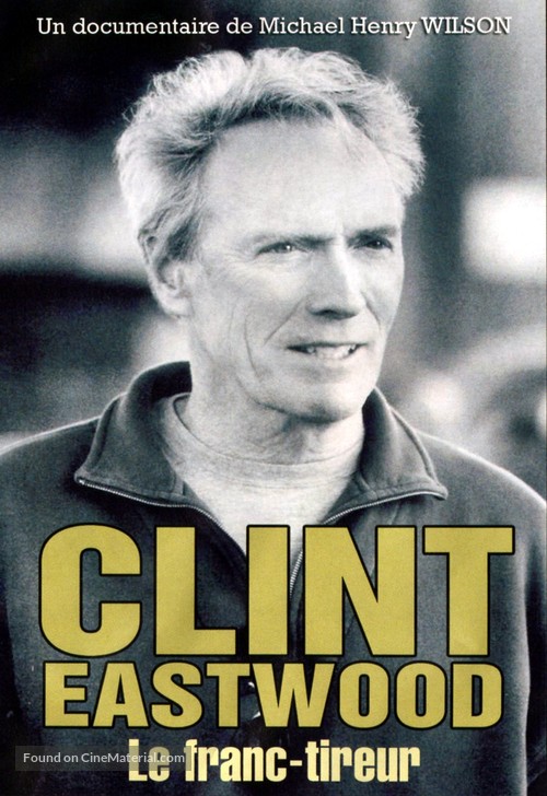 Clint Eastwood, le franc-tireur - French Video on demand movie cover