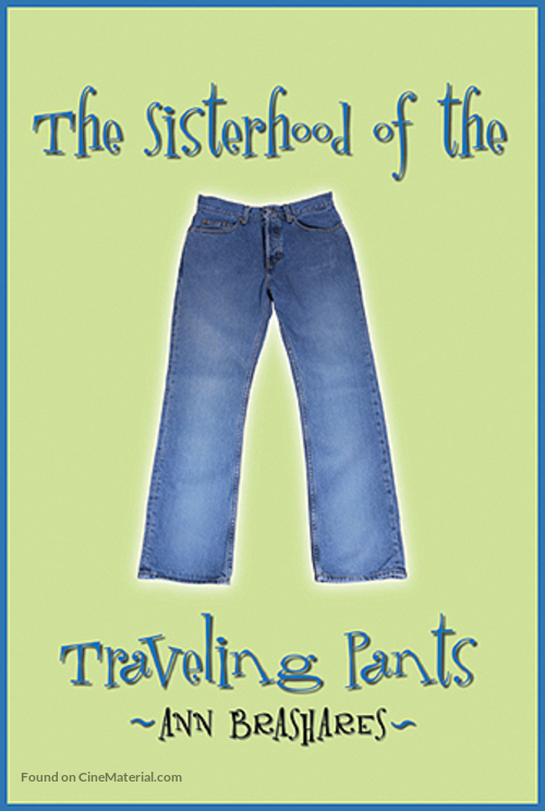 The Sisterhood of the Traveling Pants - poster