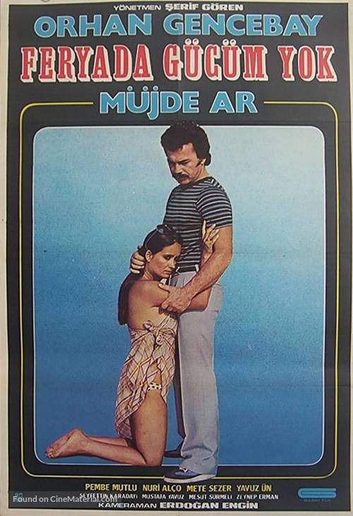 Feryada g&uuml;c&uuml;m yok - Turkish Movie Poster