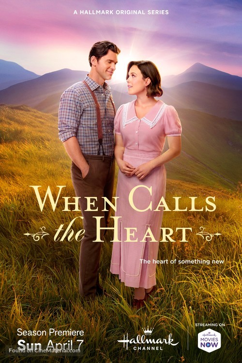 &quot;When Calls the Heart&quot; - Movie Poster