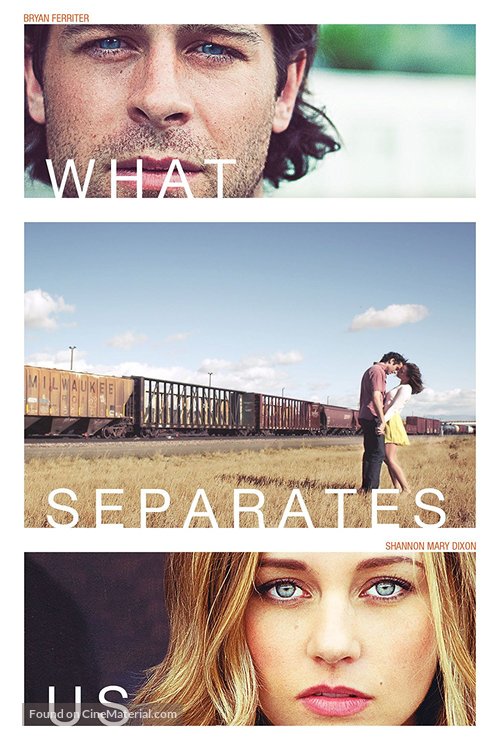 What Separates Us - Movie Poster