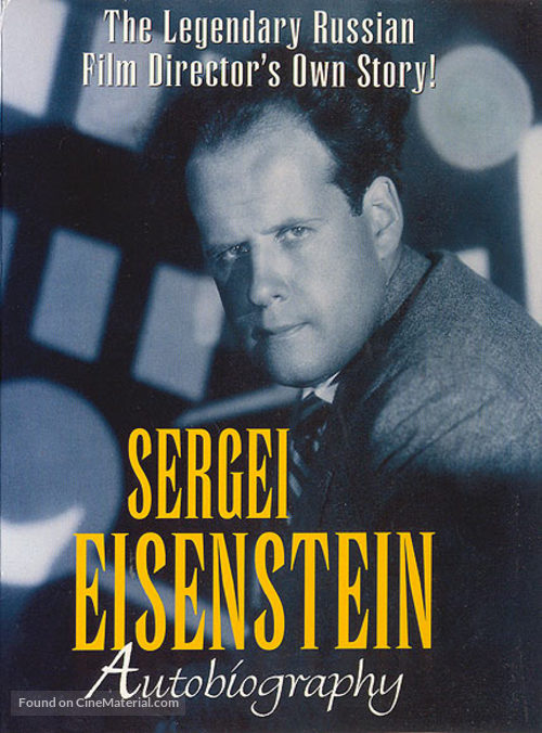 Sergei Eisenstein. Avtobiografiya - Movie Cover