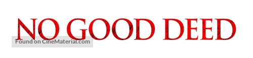 No Good Deed - Logo