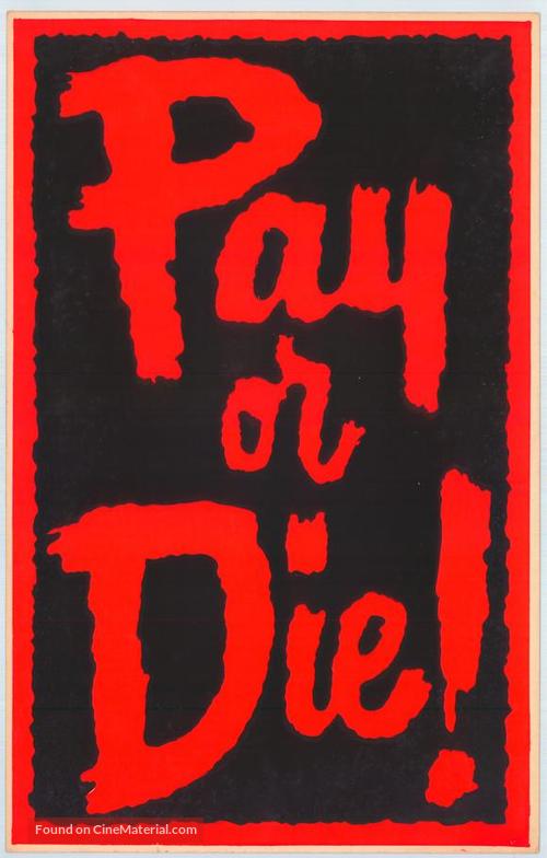 Pay or Die - poster
