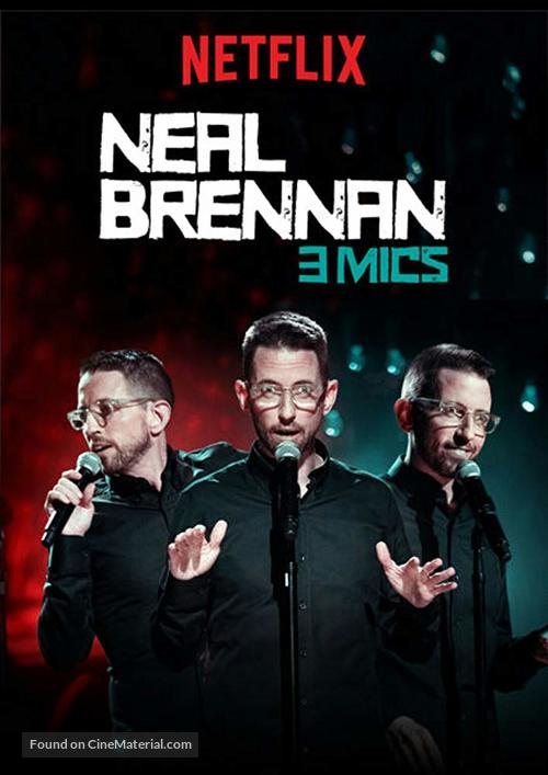 Neal Brennan: 3 Mics - Movie Poster