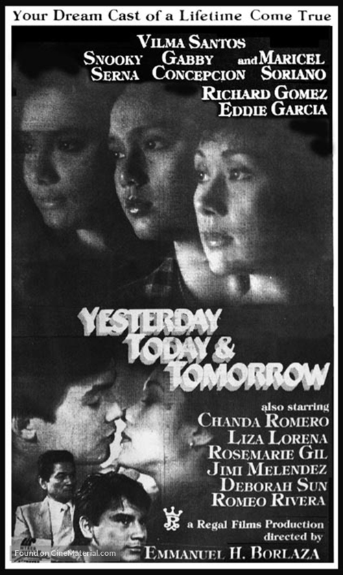 Yesterday, Today &amp; Tomorrow - Philippine Movie Poster