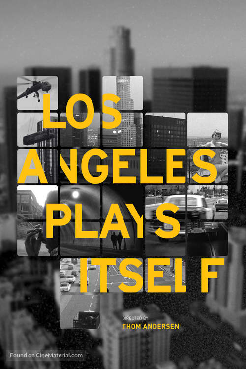 Los Angeles Plays Itself - Movie Cover