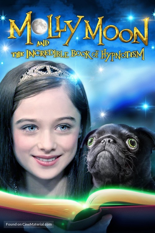 Molly Moon and the Incredible Book of Hypnotism - Movie Cover
