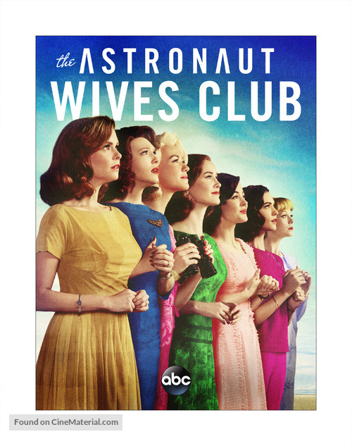 &quot;The Astronaut Wives Club&quot; - Movie Poster