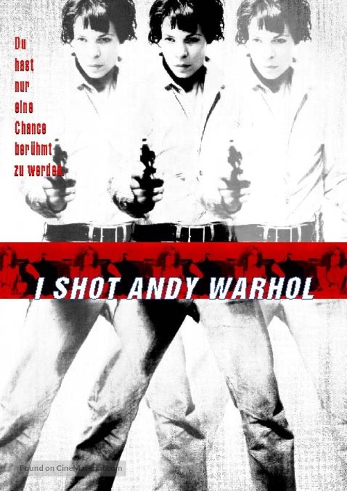 I Shot Andy Warhol - German poster