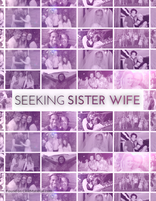 &quot;Seeking Sister Wife&quot; - Movie Poster