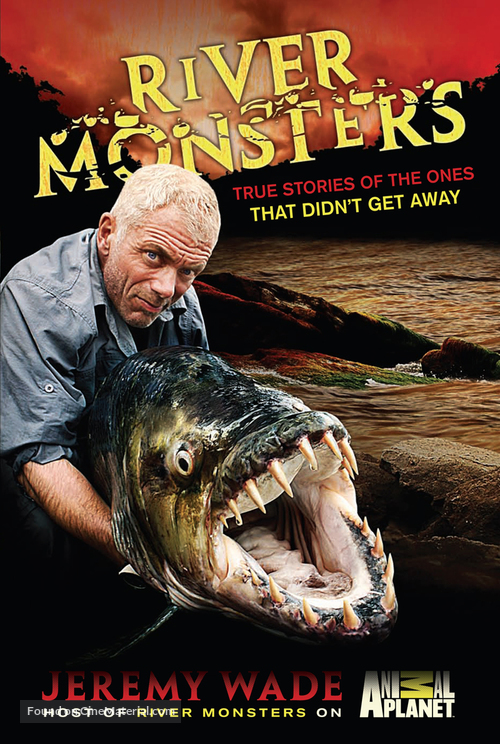 &quot;River Monsters&quot; - Movie Poster