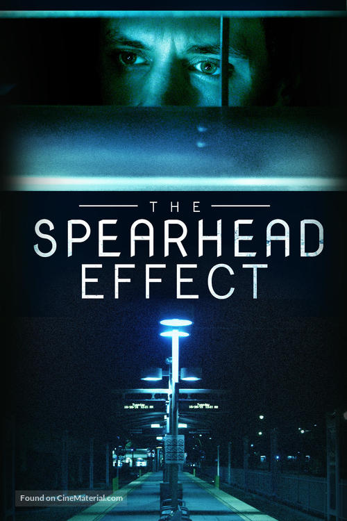 The Spearhead Effect - Movie Poster