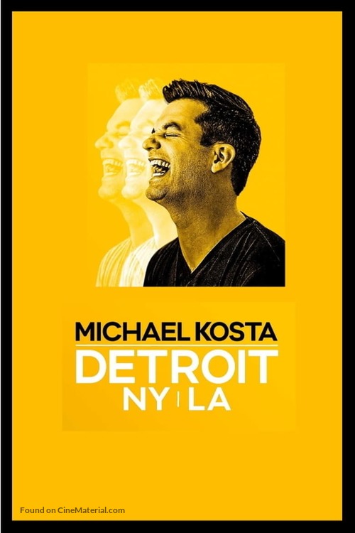 Michael Kosta: Detroit NY LA - Video on demand movie cover