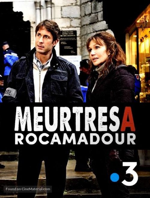 &quot;Meurtres &agrave;...&quot; Meurtres &agrave; Rocamadour - French Movie Poster