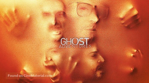 &quot;Ghost Adventures&quot; - Movie Poster
