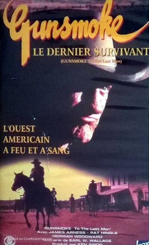 Gunsmoke: To the Last Man - French VHS movie cover
