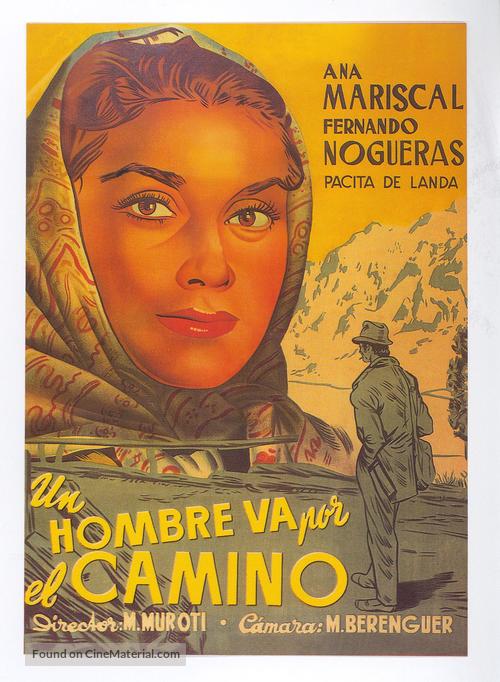 Un hombre va por el camino - Spanish Movie Poster