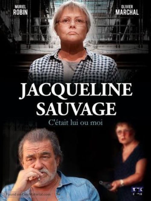 Jacqueline Sauvage, c&#039;&eacute;tait lui ou moi - French Movie Cover