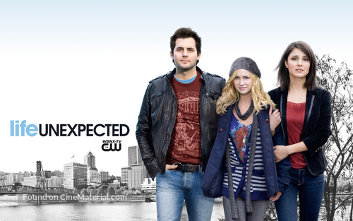 &quot;Life Unexpected&quot; - Movie Poster