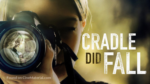 Cradle Did Fall - Movie Poster