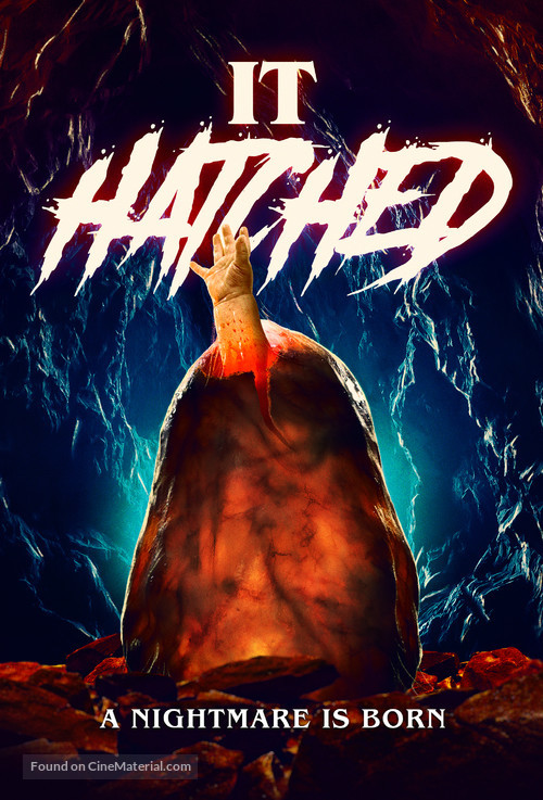 It Hatched - Movie Poster