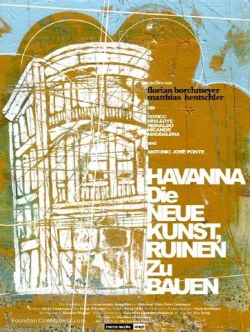 Habana - Arte nuevo de hacer ruinas - German Movie Poster