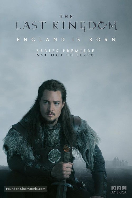 &quot;The Last Kingdom&quot; - Movie Poster