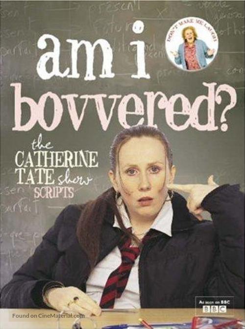 &quot;The Catherine Tate Show&quot; - DVD movie cover