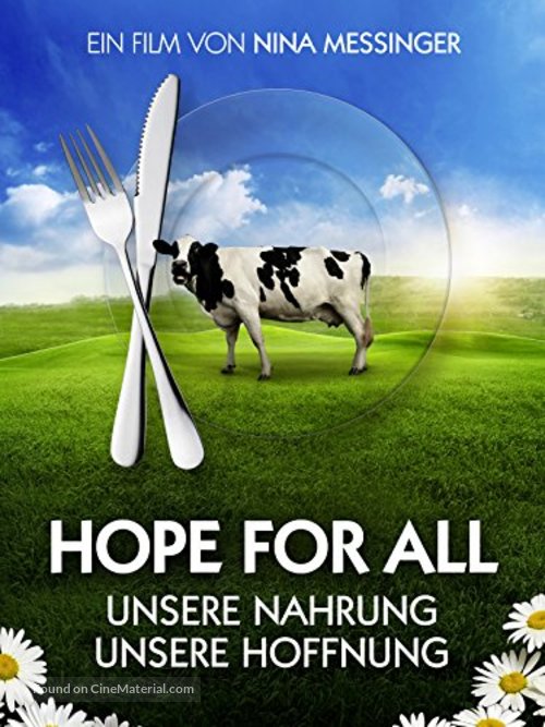 Hope for All: Unsere Nahrung - unsere Hoffnung - Austrian Movie Poster