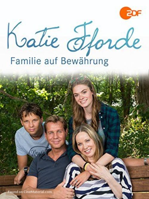 &quot;Katie Fforde&quot; Familie auf Bew&auml;hrung - German Movie Cover