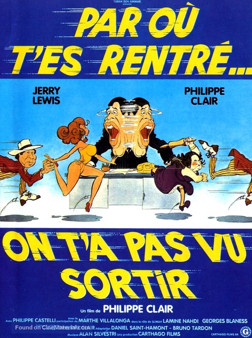 Par o&ugrave; t&#039;es rentr&eacute;? On t&#039;a pas vu sortir - French Movie Poster