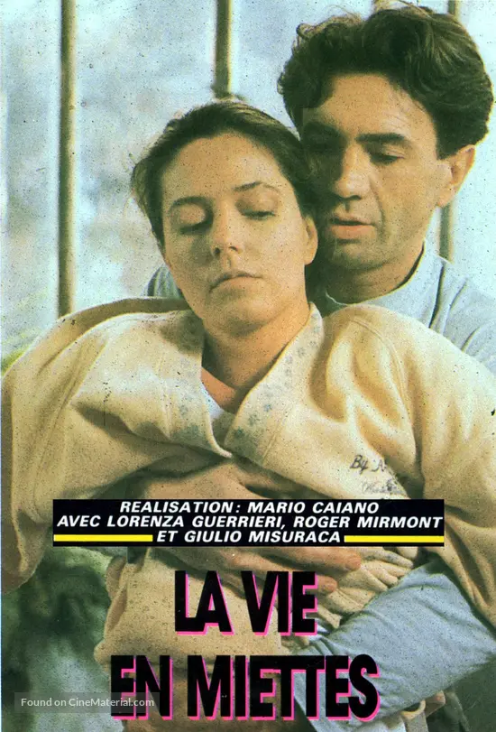 La Vie En Miettes Film La vie en miettes (1989) French movie cover