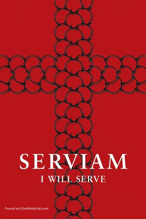 Serviam - Ich will dienen - International Movie Poster