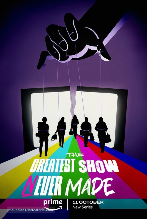 &quot;The Greatest Show Never Made&quot; - Movie Poster