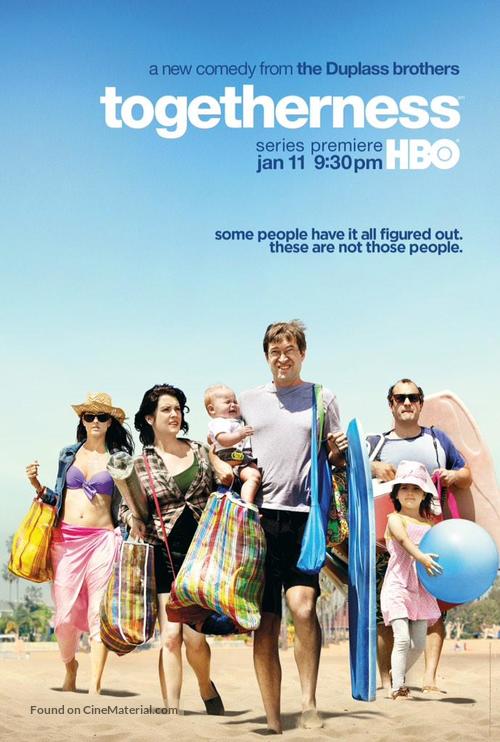 &quot;Togetherness&quot; - Movie Poster