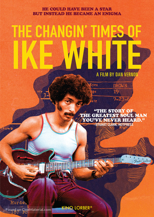 The Changin&#039; Times of Ike White - Movie Cover