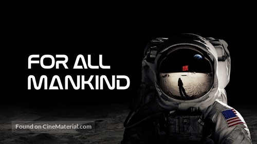 &quot;For All Mankind&quot; - Movie Poster