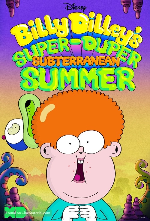 &quot;Billy Dilley&#039;s Super-Duper Subterranean Summer&quot; - Movie Poster