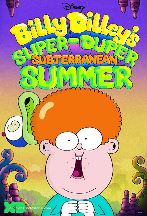 &quot;Billy Dilley&#039;s Super-Duper Subterranean Summer&quot; - Movie Poster