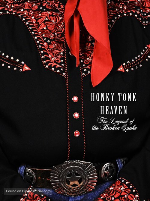 Honky Tonk Heaven: Legend of the Broken Spoke - Movie Cover