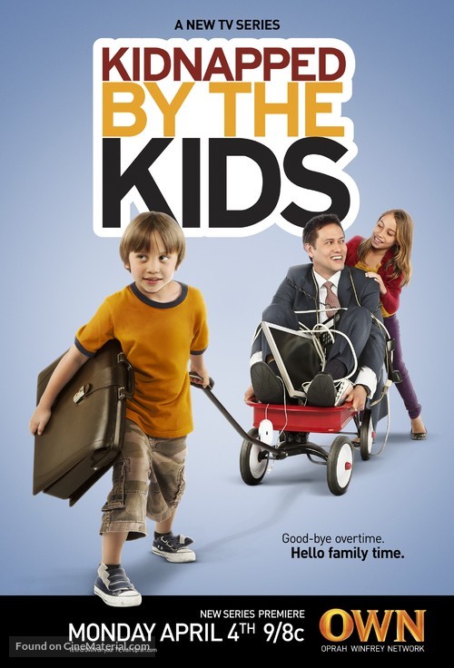 &quot;Kidnapped by the Kids&quot; - Movie Poster