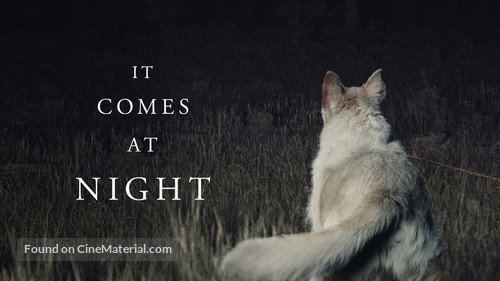 It Comes at Night - Movie Cover