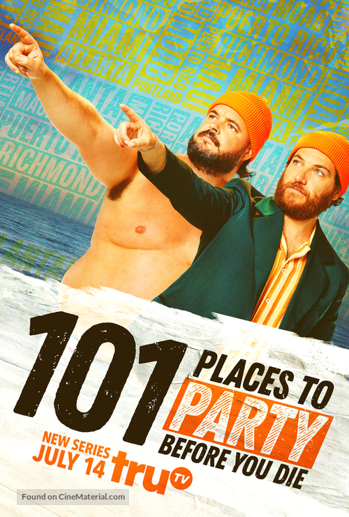&quot;101 Places to Party Before You Die&quot; - Movie Poster