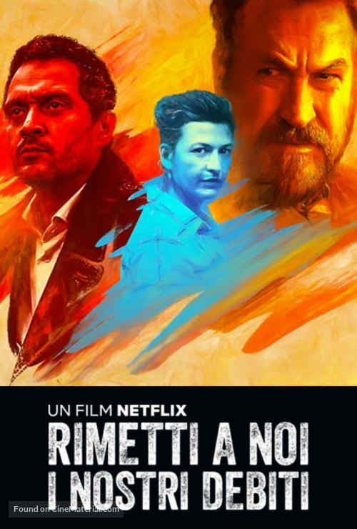 Rimetti a noi i nostri debiti - Italian Movie Poster